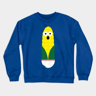 CORN IN UNDERWEAR Crewneck Sweatshirt